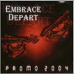 Embrace Depart : Promo 2004